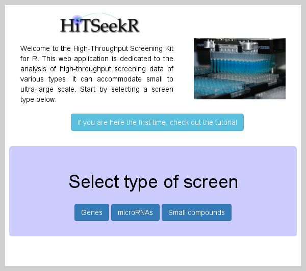 The choice of the screen type is always the first step in HiTSeekR