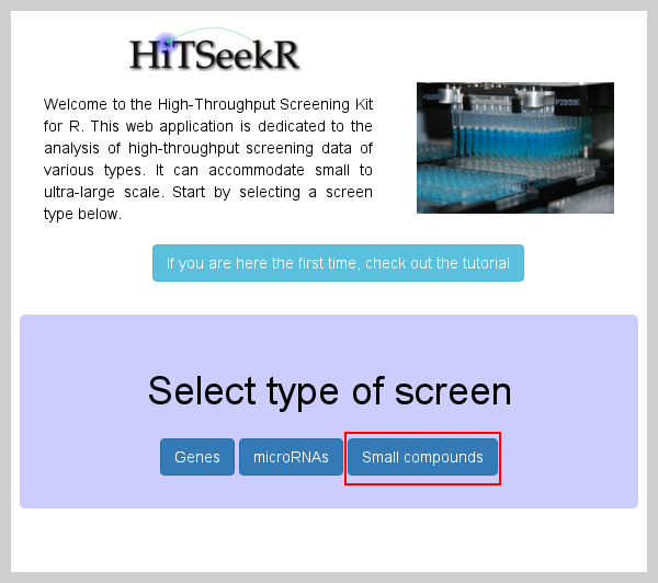 The choice of the screen type is always the first step in HiTSeekR